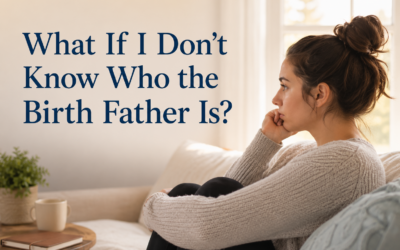 What If I Don’t Know Who the Birth Father Is?