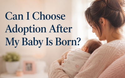Can I Choose Adoption After My Baby Is Born?